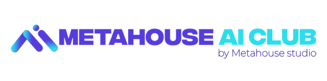 Metahouse AI Club